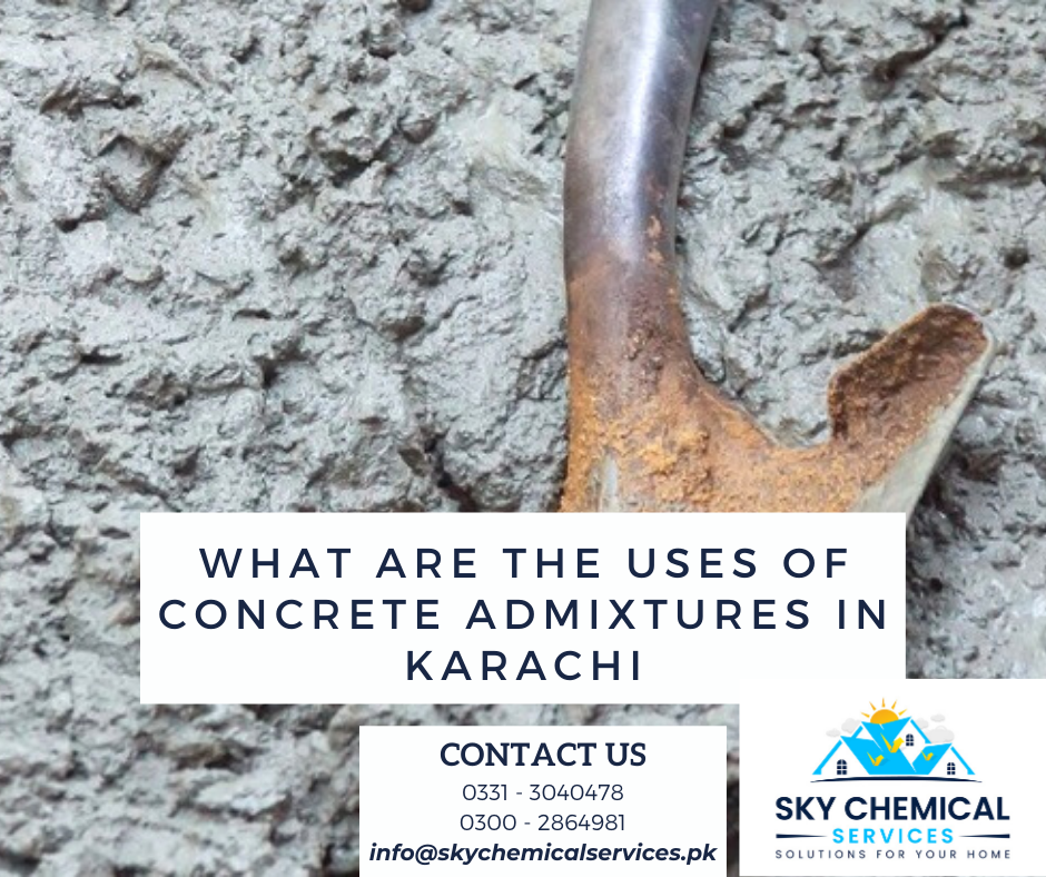 concrete admixtures in Karachi | concrete admixtures in pakistan | types of admixtures available in pakistan | admixture price in pakistan | sika pakistan | sky chemical services
