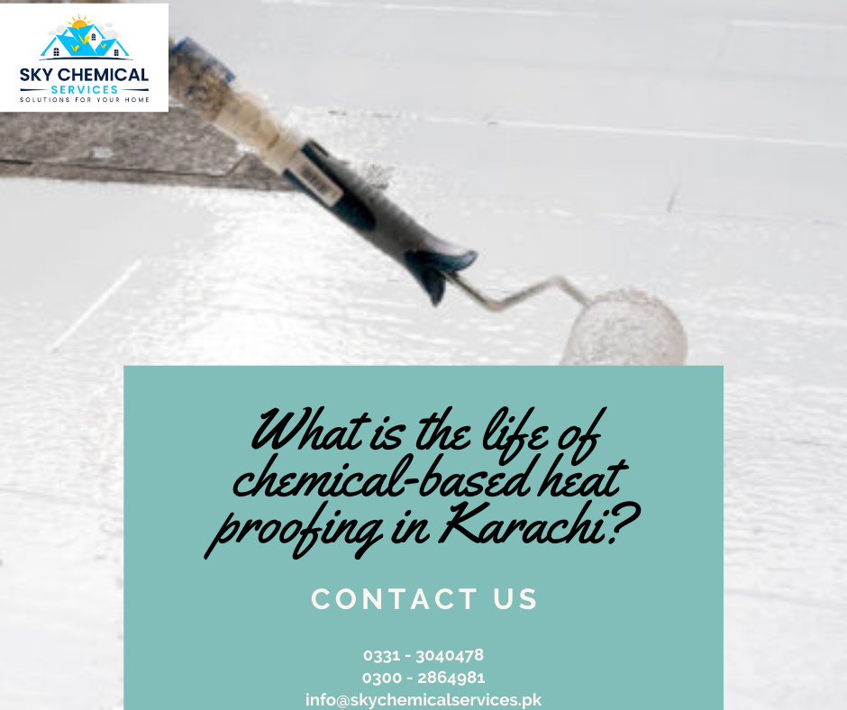 heat proofing in Karachi | heat proofing in pakistan | heat proofing services | roof heat proofing | heat proofing chemical | sky chemical services