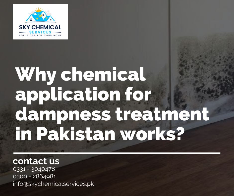 dampness treatment in Pakistan | wall seepage treatment in pakistan | damp proofing materials in pakistan | chemical treatment for damp walls | damp proof paint in pakistan | sky chemical services