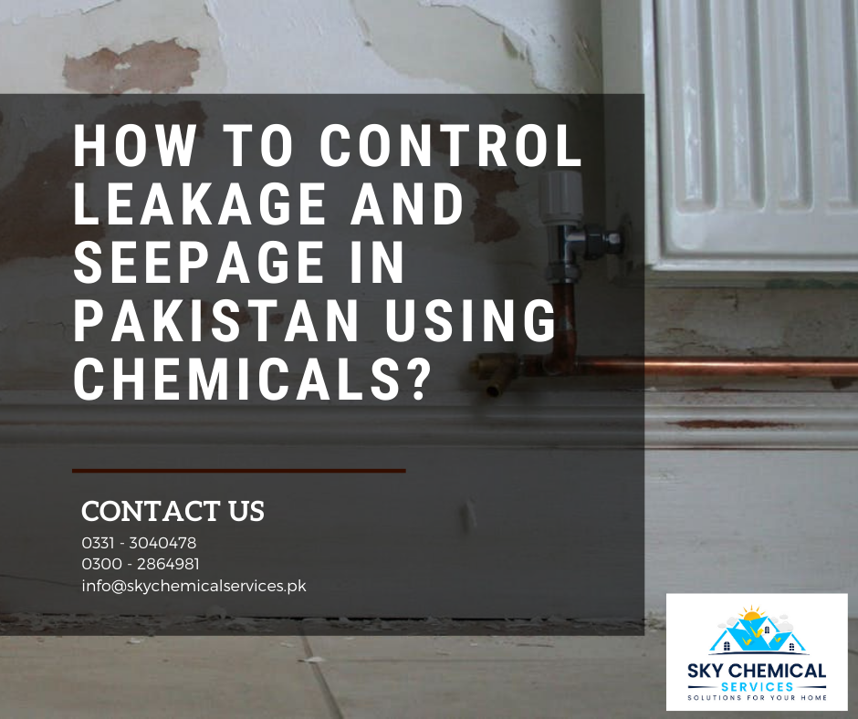 leakage and seepage in Pakistan | wall seepage treatment in pakistan | wall seepage treatment in karachi | damp wall solution in pakistan | seepage solution karachi | sky chemical services