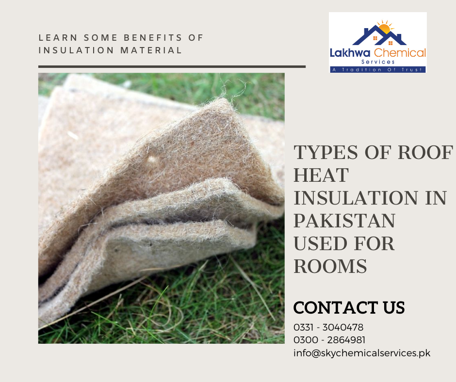 roof heat insulation in Pakistan | heat resistant paint for roof in pakistan | roof insulation in pakistan | roof heat proofing karachi | heat proofing in pakistan | sky chemical services