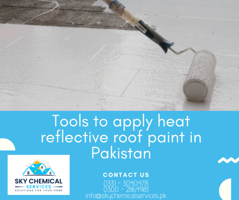 Tools to apply heat reflective roof paint in Pakistan - Waterproofing ...