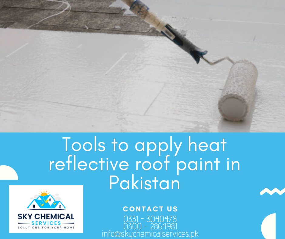 heat reflective roof paint in Pakistan | heat reflective roof paint price in pakistan | heat resistant paint for roof in pakistan | cool roof paint price in pakistan | roof coat paint price in pakistan | sky chemical services