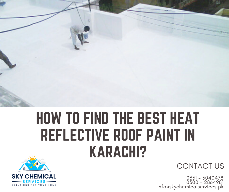 heat reflective roof paint in Karachi | cool roof paint price in pakistan | heat resistant paint for roof in pakistan | Solar coating paint in pakistan | roof coat paint price in pakistan | sky chemical services