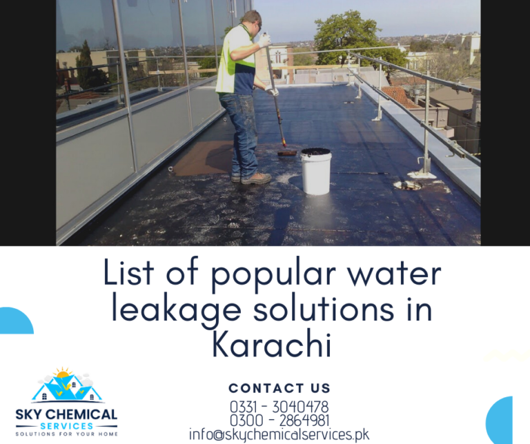 List of popular water leakage solutions in Karachi Sky Chemical Services
