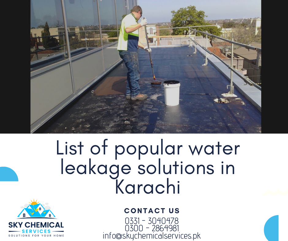 water leakage solutions in Karachi | bathroom leakage repair karachi | roof leakage repair in karachi | roof leakage solution in karachi | bathroom seepage solution | sky chemical services