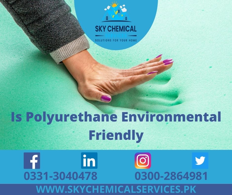 Is Polyurethane Environmental-Friendly?