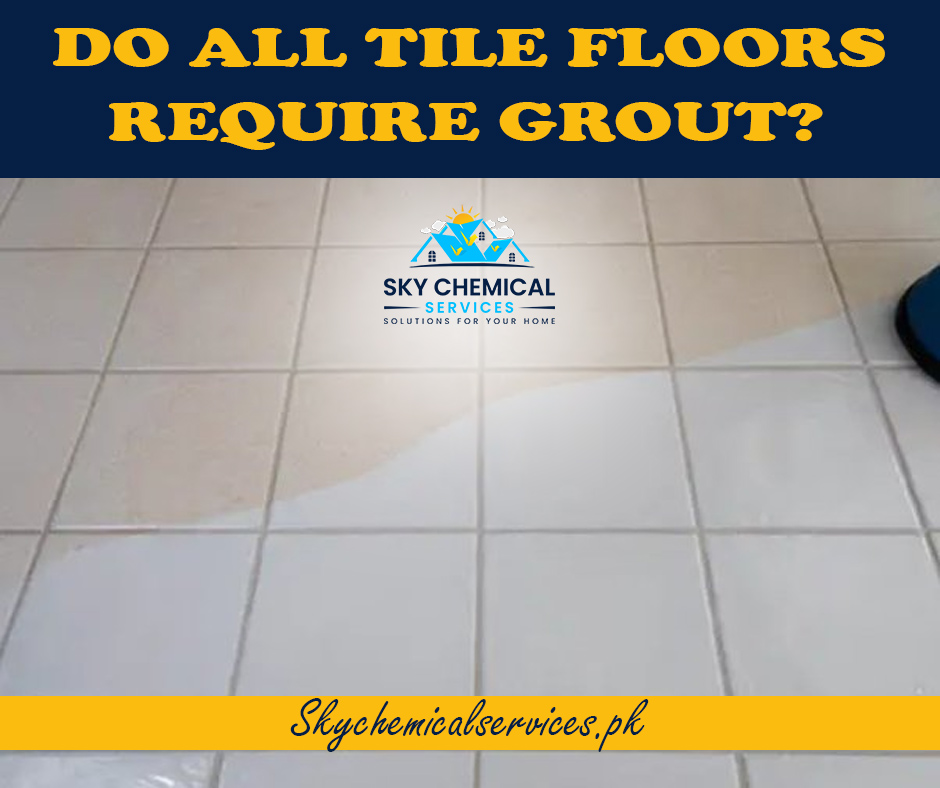 Floors Require Grout