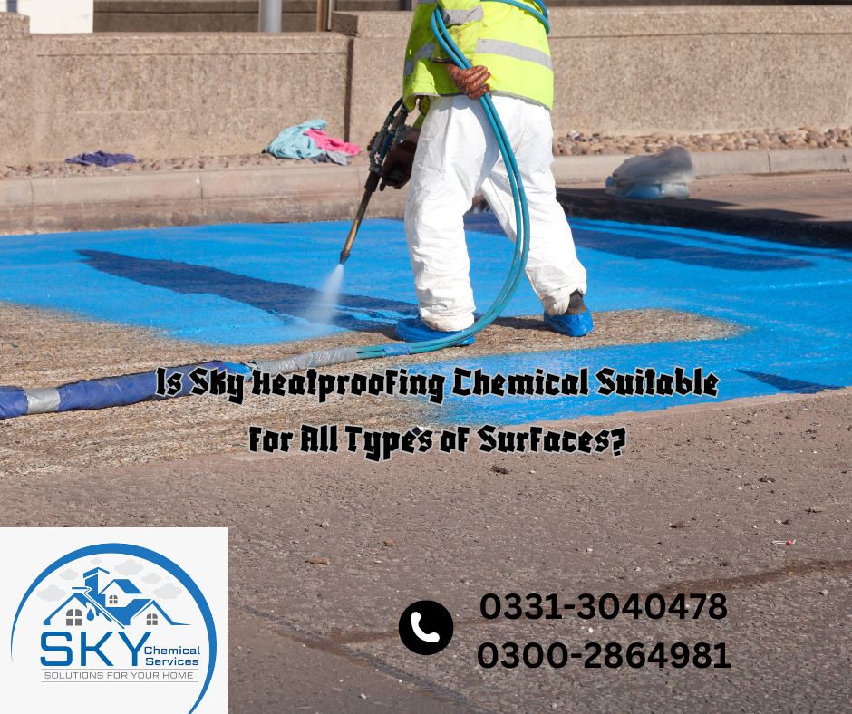 sky heatproofing chemical