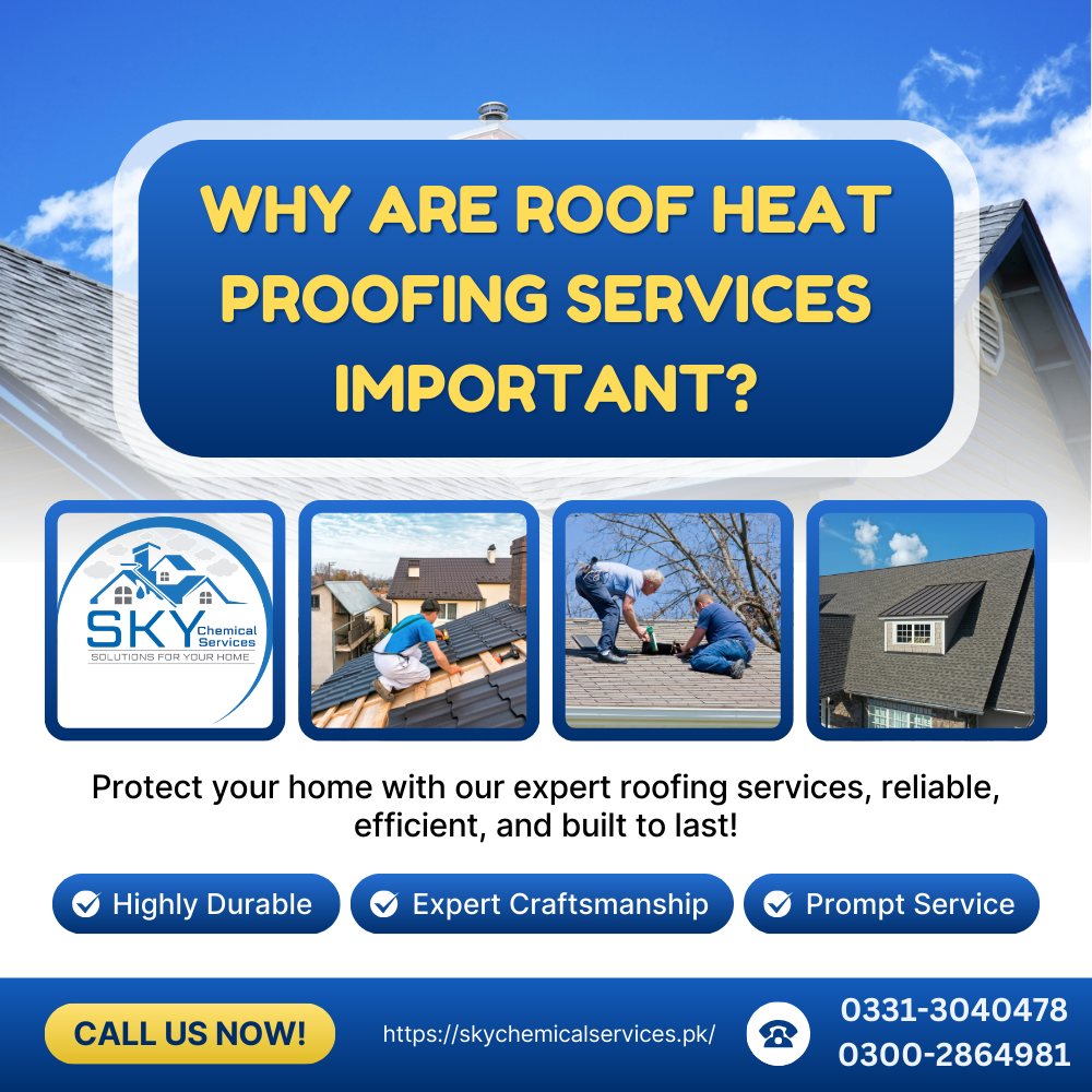 roof heat proofing services​