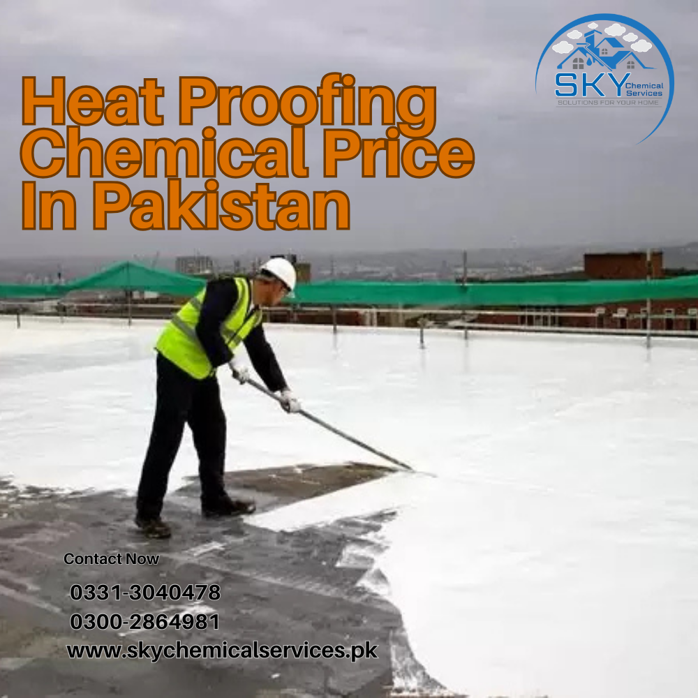 heat proofing chemical price in pakistan